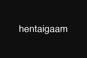 hentaigaam