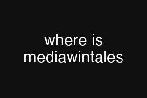 where is mediawintales